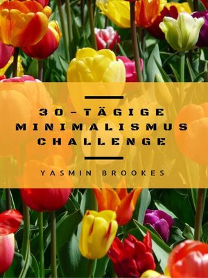 cover image of 30-tägige Minimalismus Challenge